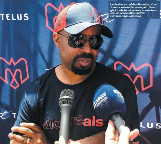  ?? PHOTO D’ARCHIVES, AGENCE QMI ?? L’entraîneur-chef des Alouettes, Khari Jones, a su insuffler un regain d’énergie à toute l’équipe dès son arrivée au sein de la formation en 2019.