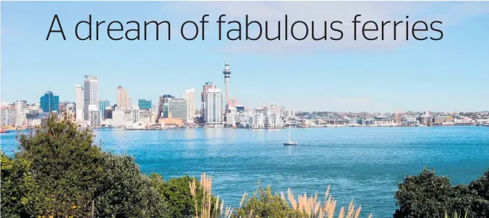  ?? Photo / Getty Images ?? Devonport is the envy of many suburbs with its quick, pleasant ferry jaunt to the CBD but that enormous plus could easily be extended to more coastal suburbs.