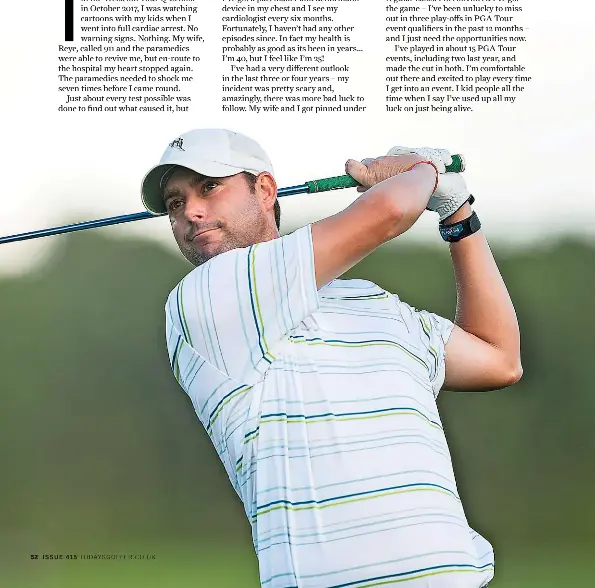 I M Just Grateful To Be Alive Let Alone Playing Golf Pressreader