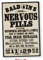  ??  ?? An advert for medication to treat a range of nerverelat­ed symptoms. Women have been given catch-all diagnoses such as “nervous disorder” for centuries
