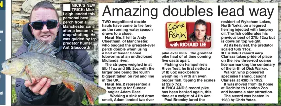  ??  ?? MICK’S NEW TRICK: Mick Leigh landed this personal best perch from a Manchester canal after a lesson in drop-shotting. He was guided by top predator hunter Ant Glascoe Jnr