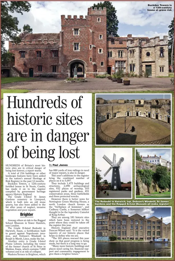 ??  ?? Buckden Towers is a 12th- century house at grave risk