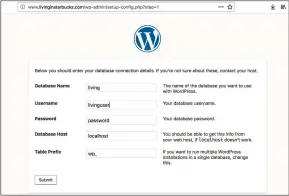  ??  ?? Set up the Wordpress database with your details.
