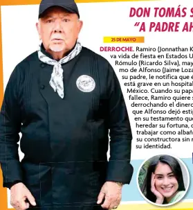 DON TOMÁS SE CONMOVIÓ CON EL CASO DE “A PADRE AHORRADOR, HIJO GASTADOR” -  PressReader