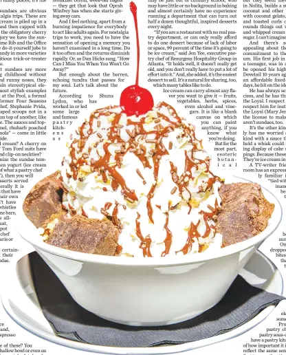  ?? DAVID WILLIAMS / THE NEW YORK TIMES ?? The brownie hot fudge sundae with Virginia peanuts at Pig Bleecker in New York.