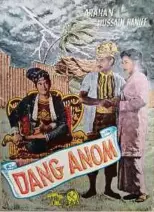  ??  ?? Dang Anom is the 1962 screenplay adaptation of the Majapahit attack on Singapura.