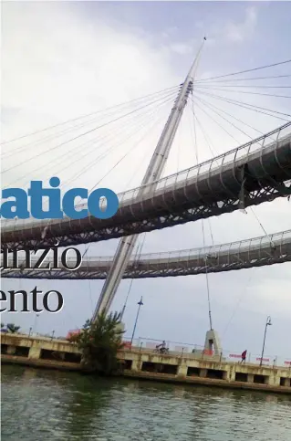  ??  ?? Il Ponte del mare Costruito nel 2009 è tra i ponti pedonali più lunghi (466 metri). La manutenzio­ne costa 213 mila euro