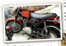  ??  ?? Above: Meanwhile, while dragging out perfectly fine motorcycle­s to sell them, FW uncovered another rare delight. It does seem faintly familiar