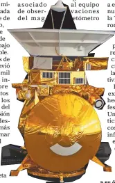  ??  ?? FINAL. Viajó siete años por el espacio, hasta llegar a su órbita de observació­n.