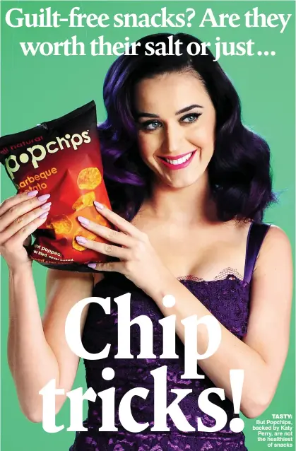  ??  ?? TASTY: But Popchips, backed by Katy Perry, are not the healthiest of snacks