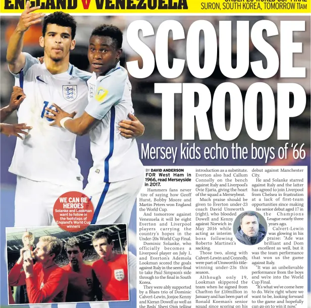  ??  ?? WE CAN BE HEROES Solanke and Lookman want to follow in the footsteps of England’s World Cup winners