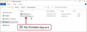  ?? ?? Portable programs run straight from an EXE file and don’t leave anything behind on your PC