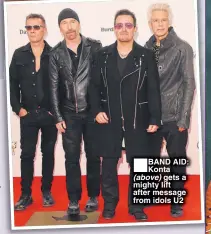  ??  ?? BAND AID: Konta (above) gets a mighty lift after message from idols U2