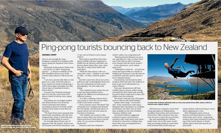  ??  ?? Malaysian businessma­n Adrian Lim is about to make his fifth trip to New Zealand. Tourism New Zealand estimates that in a five-year period from 2010, about a third of tourists were repeat visitors.