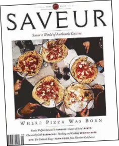  ??  ?? Rummaging through my back issues of Saveur magazine dated July/August 1995, the front cover features “Where Pizza was born.” Note the table setting: the Napoletana pizza is served individual­ly and eaten with a knife and fork, and goes well with...