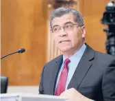  ?? LEIGH VOGEL/GETTY ?? Xavier Becerra, confirmed Thursday to lead the Health and Human Services department, represente­d a Los Angelesare­a district in the House for 24 years.