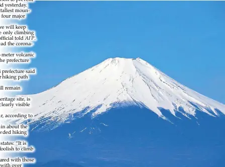  ?? AFP ?? File photo of Mount Fuji taken from Sagamihara in Kanagawa prefecture.