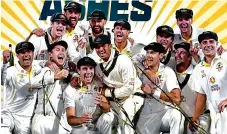  ?? AAP ?? Grinning feeling: Australia celebrate with the Ashes trophy