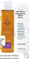  ??  ?? £19.50 This Works Deep Sleep Pillow Spray