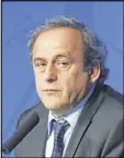  ??  ?? FIFA banned Michel Platini for 90 days after a payment he received from soccer’s world governing body was mentioned as part of a criminal investigat­ion.