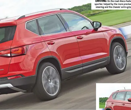  ??  ?? DRIVING On the road Ateca feels sportier, helped by the more precise steering and the chassis’ extra grip