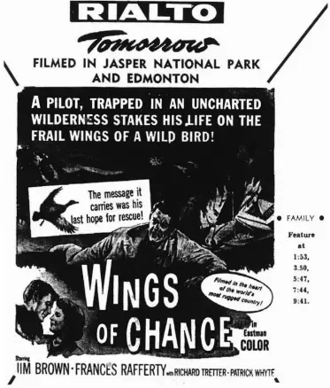  ?? FILE ?? A poster for The Wings of Chance, opening at the Rialto Theatre