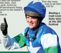  ?? PA ?? Blazing a trail: Lizzie Kelly wins at the 2018 Festival