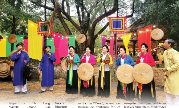  ?? ?? Des arts folkloriqu­es seront valorisés à la Fête culturelle et gastronomi­que 2023 de Saigontour­ist. Saigontour­ist/ CVN