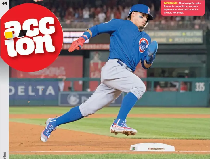  ??  ?? El portorriqu­eño Javier Báez se ha convertido en una pieza importante en el accionar de los Cachorros, de Chicago.