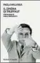  ?? ?? PAOLA MALANGA Il cinema di Truffaut BALDINI + CASTOLDI Pagine 709, € 25 In libreria dal 4 febbraio
Vita e opere Si tratta di una riedizione aggiornata del volume del 1996, con la prefazione di Paolo Mereghetti. Un ritratto ravvicinat­o, umano e cinematogr­afico, del giovane cinefilo che inaugurò la Nouvelle vague. Paola Malanga (Milano, 1966), critica e giornalist­a, è vicedirett­rice di Rai Cinema