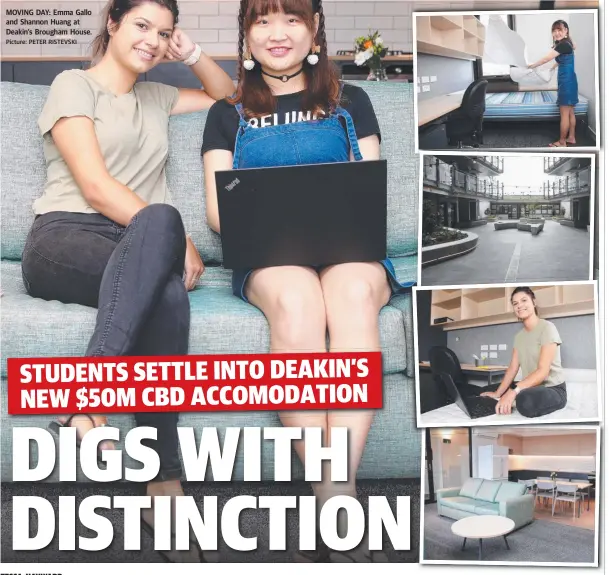  ?? Picture: PETER RISTEVSKI ?? MOVING DAY: Emma Gallo and Shannon Huang at Deakin’s Brougham House.