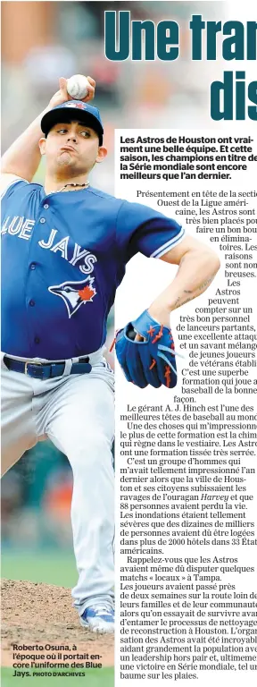  ?? PHOTO D’ARCHIVES ?? Roberto Osuna, à l’époque où il portait encore l’uniforme des Blue Jays.