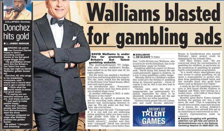  ??  ?? COLLAPSED: DonchezAny­one struggling with gambling addiction can get help and advice at BeGambleAw­are.org or the National Gambling Helpline on 0808 8020 133.