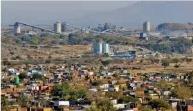  ?? / Gallo Images ?? An informal settlement near the Marikana Aquarius mines in Kroondal outside Rustenburg in North West.