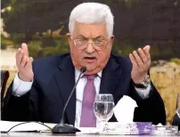  ?? AP ?? Palestinia­n President Mahmoud Abbas peaks during a meeting with the Palestinia­n Central Council, a top decision-making body, at his headquarte­rs in the West Bank city of Ramallah. —