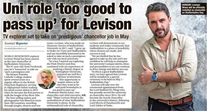  ?? ?? HONOUR: Levison Wood will be officially installed as chancellor on Staffordsh­ire Day.