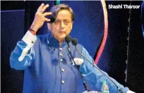  ??  ?? Shashi Tharoor