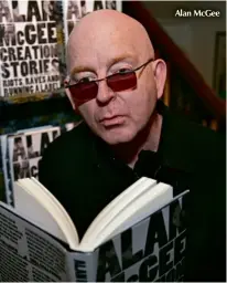  ??  ?? Alan Mcgee