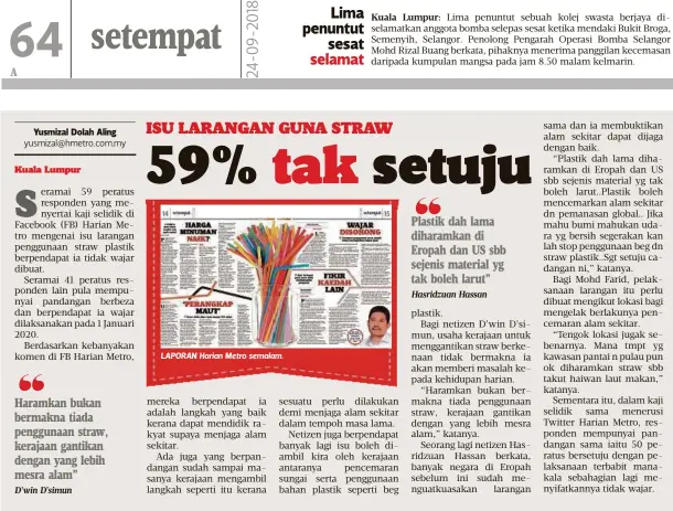  ??  ?? LAPORAN Harian Metro semalam.