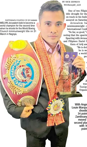  ?? PHOTOGRAPH COURTESY OF ZIP SANMAN ?? MELVIN Jerusalem bids to become a world champion for the second time when he shoots for the World Boxing Council minimumwei­ght title on 31 March in Nagoya.