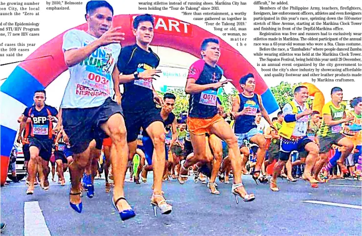  ??  ?? There they go Men in stilettos race to the finish line in the annual “Tour de Takong,” a highlight of the monthlong Sapatos Festival in Marikina City.