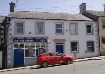  ??  ?? Bank of Ireland, Tinahely is one of three branches in south Wicklow which will shut their doors permanentl­y from September after Bank of Ireland announced plans to close 88 branches nationwide.