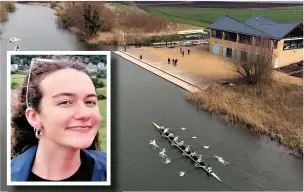  ??  ?? ● Martha Birtles (inset) and (m (main picture) Cambridge University Boat Club women’s crew train on the River Great Ouse near Ely