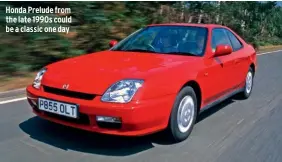  ??  ?? Honda Prelude from the late 1990s could be a classic one day