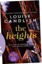  ??  ?? The Heights by Louise Candlish (Simon & Schuster, $37.99)