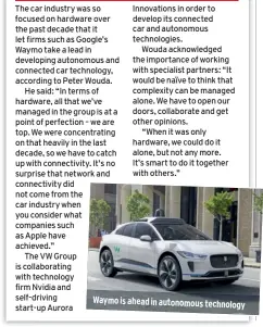  ??  ?? Waymo is ahead in autonomous technology