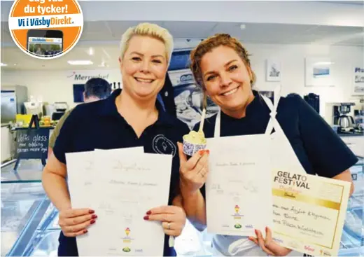  ?? FOTO: CHARLOTTE ARWEDSSON ?? GLASS-SM. Jenny Tauschek och Nina Emre på Edsvikens Piazza & Gelateria blev rikligt belönade på glass-SM. ”Vi är så nöjda, det här var verkligen jättekul”, säger Nina.