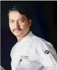  ??  ?? Vijay Thapliyal Executive Chef, The Lodhi Hotel