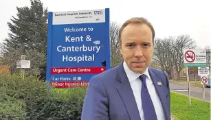  ??  ?? Health Secretary Matt Hancock on a previous visit to Kent