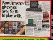  ?? ?? » “There’s something for everyone,” says the advert. “From Rolandon-the-ropes to Easi-amsword word processing. That’s one good reason for making Amstrad’s CPC 464 your new home computer?”